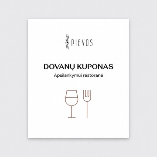 Dovanų kuponas apsilankymui restorane Pievos Birštone